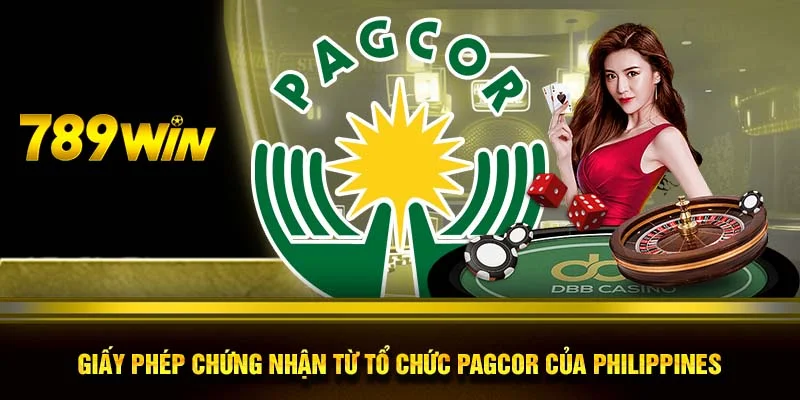 Giấy phép chứng nhận từ tổ chức PAGCOR của Philippines