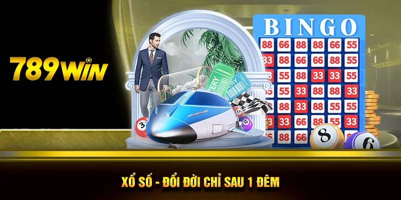 Xổ số - Đổi đời chỉ sau 1 đêm 